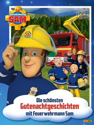cover image of Die schönsten Gutenachtgeschichten mit Feuerwehrmann Sam